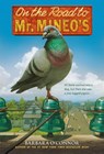 On the Road to Mr. Mineo's - Barbara O'Connor - 9781250039934