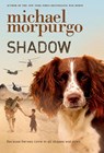 Shadow - Michael Morpurgo - 9781250039965
