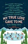 MY TRUE LOVE GAVE TO ME - STEPHANIE PERKINS - 9781250059314