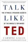 Talk Like TED - Carmine Gallo - 9781250061539