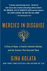 Mercies in Disguise - Kolata Gina Kolata - 9781250064448