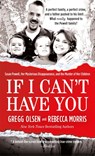 If I Can't Have You - Gregg Olsen - 9781250066688