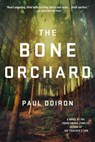 The Bone Orchard - Paul Doiron - 9781250067425
