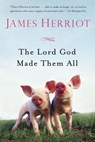 The Lord God Made Them All - James Herriot - 9781250068651
