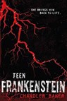 Teen Frankenstein - Chandler Baker - 9781250068873