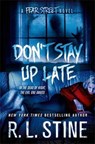 Don'T Stay Up Late - R. L. Stine - 9781250071620