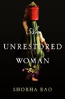 An Unrestored Woman - Shobha Rao - 9781250073839