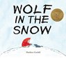 Wolf in the Snow - Matthew Cordell - 9781250076366