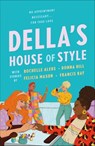 Della's House of Style - Rochelle Alers ; Donna Hill ; Felicia Mason ; Francis Ray - 9781250084354