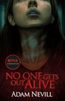 No One Gets Out Alive - Adam Nevill - 9781250092380
