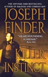 Killer Instinct - Joseph Finder - 9781250094346