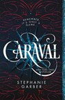 Caraval - Stephanie Garber - 9781250095268