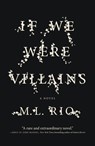 If We Were Villains - M. L. Rio - 9781250095305