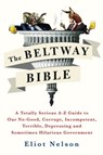 The Beltway Bible -  - 9781250099259