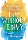Life Without Envy - Camille Deangelis - 9781250099341