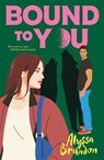 Bound to You - Alyssa Brandon - 9781250101716