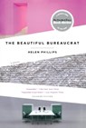 Beautiful Bureaucrat - Helen Phillips - 9781250103758