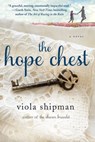 The Hope Chest - Viola Shipman - 9781250105080