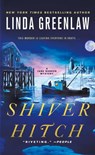 Shiver Hitch - Linda Greenlaw - 9781250107572