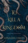 To Kill a Kingdom - Alexandra Christo - 9781250112705