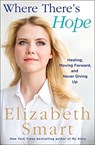 Where There's Hope - Elizabeth Smart - 9781250115539