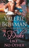 A Duke Like No Other - Valerie Bowman - 9781250121738