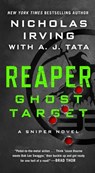 Reaper: Ghost Target - Nicholas Irving ; A. J. Tata - 9781250127358