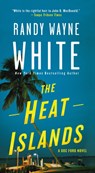 The Heat Islands - Randy Wayne White - 9781250127914