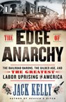 The Edge of Anarchy - Jack Kelly - 9781250128874