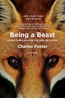 Being a Beast - Charles Foster - 9781250132215
