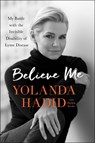 Believe Me - Yolanda Hadid - 9781250132772