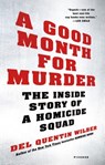 Good Month for Murder - Del Quentin Wilber - 9781250135506