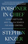 Poisoner in Chief - Stephen Kinzer - 9781250140449