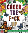 Cheer the F*ck Up - Caitlin Peterson - 9781250141736