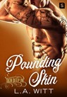 Pounding Skin - L.A. Witt - 9781250142023