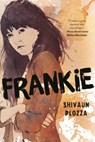 Frankie - PLOZZA,  Shivaun - 9781250142993