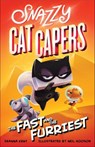 Snazzy Cat Capers: The Fast and the Furriest - Deanna Kent - 9781250143464