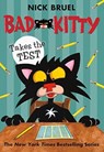 Bad Kitty Takes the Test - Nick Bruel - 9781250143549