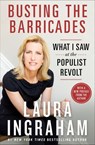 Busting the Barricades - Laura Ingraham - 9781250150653