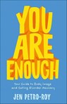 You Are Enough - Jen Petro-Roy - 9781250151001