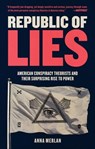 Republic of Lies - Anna Merlan - 9781250159069