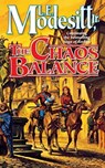 The Chaos Balance - L E Modesitt - 9781250163684