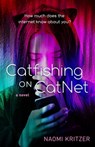 Catfishing on CatNet - Naomi Kritzer - 9781250165077