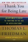Thank You for Being Late - Thomas L. Friedman - 9781250171290