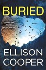 Buried - Ellison Cooper - 9781250173881