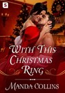 With This Christmas Ring - Manda Collins - 9781250174598
