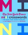 The New York Times Mini Crosswords, Volume 3 - Joel Fagliano - 9781250181817