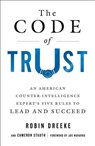 The Code of Trust - Cameron Stauth ; Robin Dreeke - 9781250190444