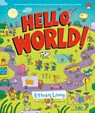 Hello, World! - Ethan Long - 9781250191755