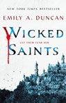 Wicked Saints - Emily A. Duncan - 9781250195678